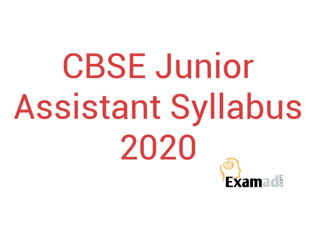 CBSE Junior Assistant Syllabus 2020