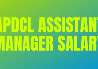 APDCL Assistant Manager Salary