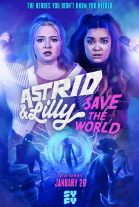 Astrid And Lilly Save The World Episode 9 Release Date