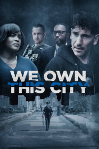 We Own This City Episode 6 Release Date